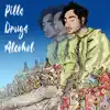Devin Dressman - Pills, Drugs, Alcohol - Single
